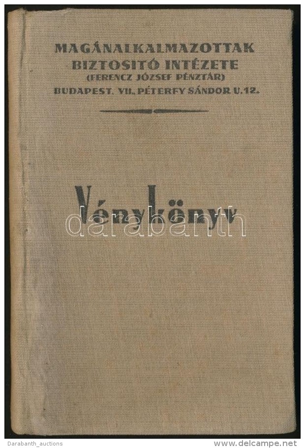 1941 Bp., Magánalkalmazottak Biztosító Intézete(Ferenc József... - Ohne Zuordnung