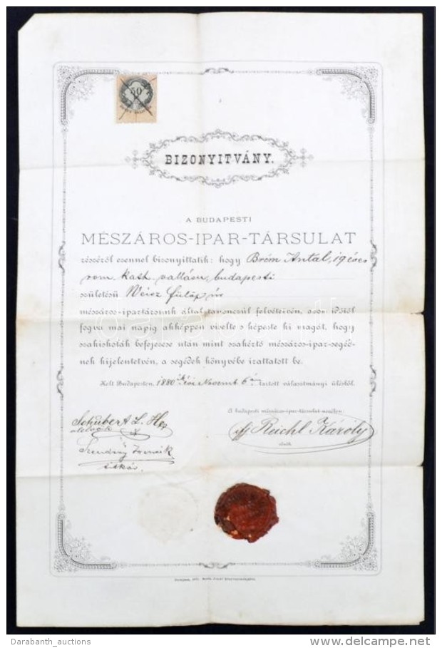 1880 A Budapesti Mészáros-Ipar-Társulat Bizonyítványa, Viaszpecséttel, 50... - Ohne Zuordnung