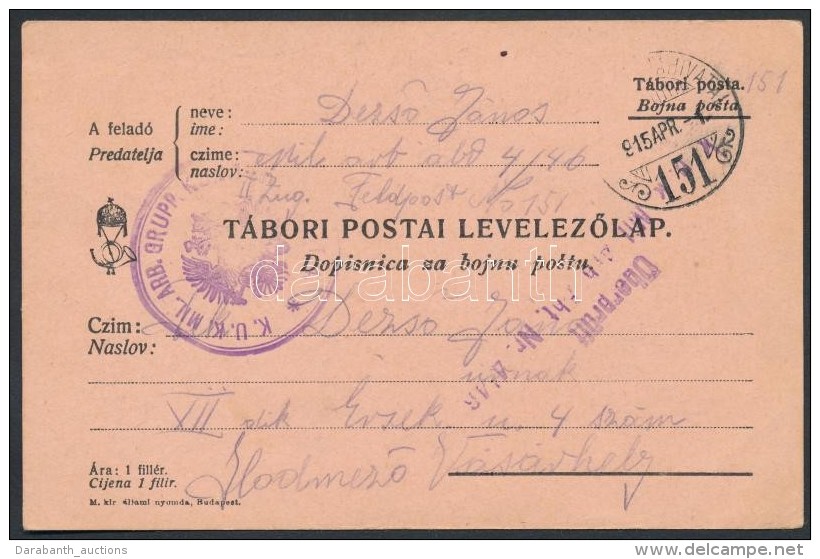 1915 Tábori Posta LevelezÅ‘lap / Field Postcard 'K.U.K. MIL. ARB. GRUPP. ...' + 'TP 151' - Sonstige & Ohne Zuordnung
