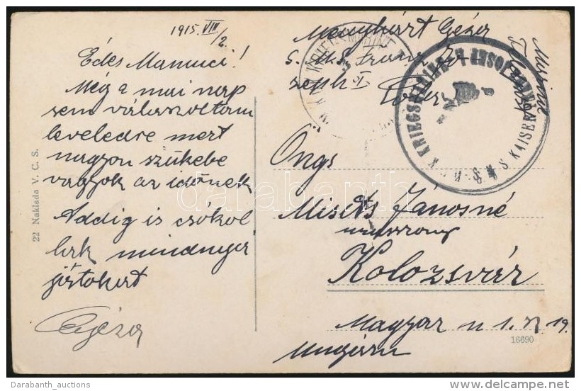 1915 Képeslap Haditengerészeti Postával 'SMS FRANZ JOSEF I.' - Sonstige & Ohne Zuordnung