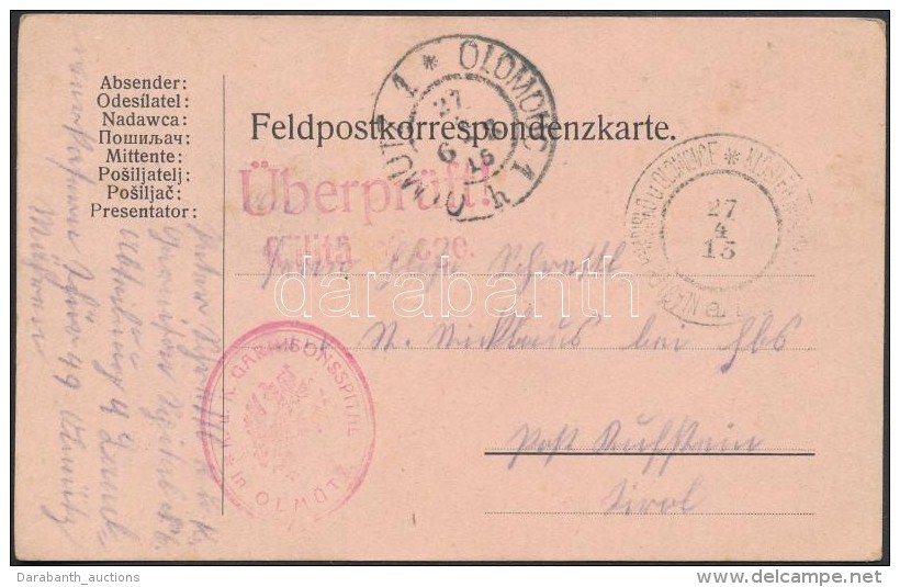 1915 Tábori Posta LevelezÅ‘lap 'K.u.k. GARNISONSSPITAL In OLMÜTZ' - Other & Unclassified