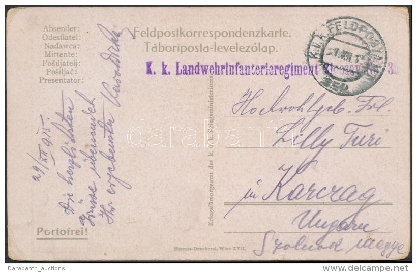1915 Tábori Posta Képeslap 'K.k. Landwehrinfanterieregiment' - Sonstige & Ohne Zuordnung