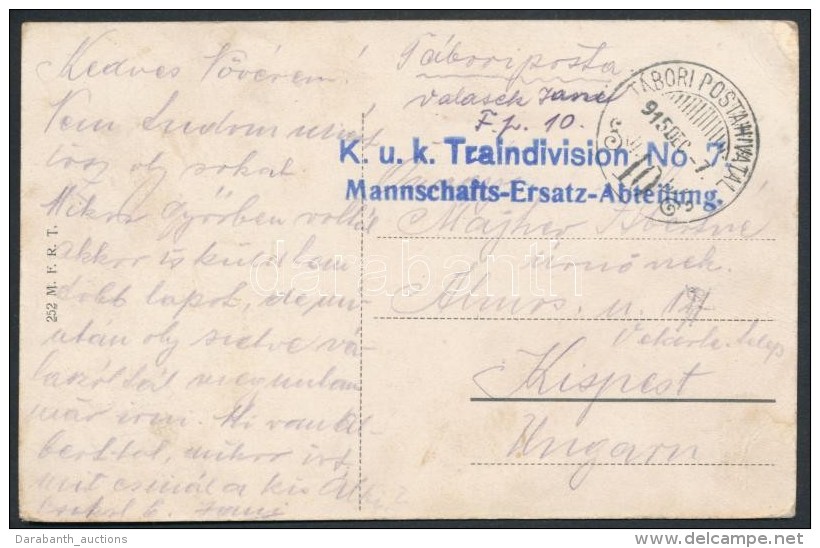 1915 Tábori Posta Képeslap 'K.u.k. Traindivision No.7. Mannschafts-Ersatz-Abteilung' + 'TP 10' - Sonstige & Ohne Zuordnung