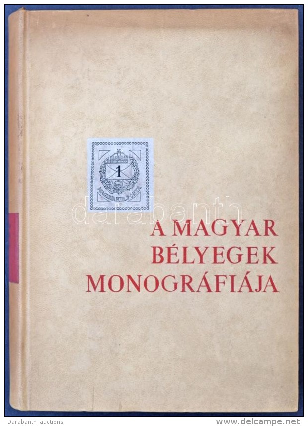 A Magyar Bélyegek Monográfiája III - Sonstige & Ohne Zuordnung