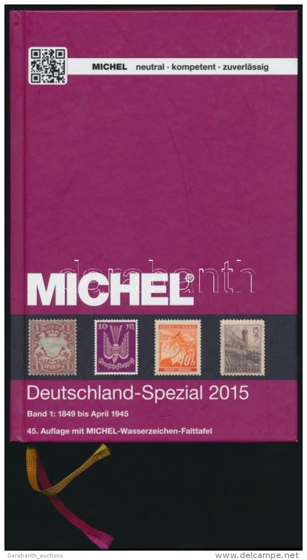 Michel Németország Speciál Katalógus 1. Kötet A KezdetektÅ‘l 1945... - Sonstige & Ohne Zuordnung