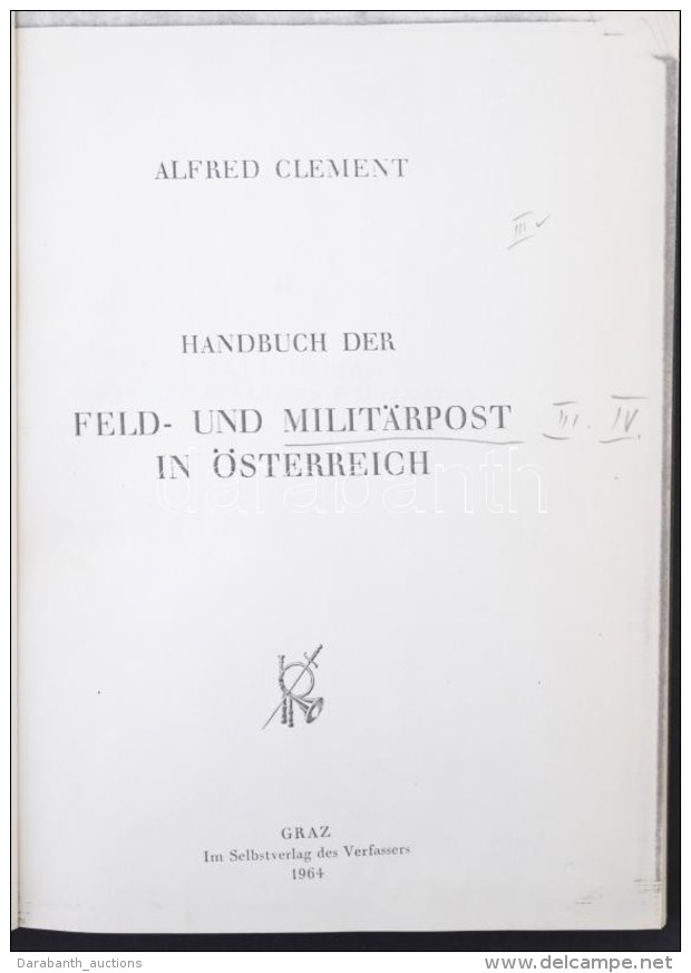 Clement: Handbuch Der Feld- Und Militärpost In Österreich Oszták Tábori és Katonai... - Sonstige & Ohne Zuordnung