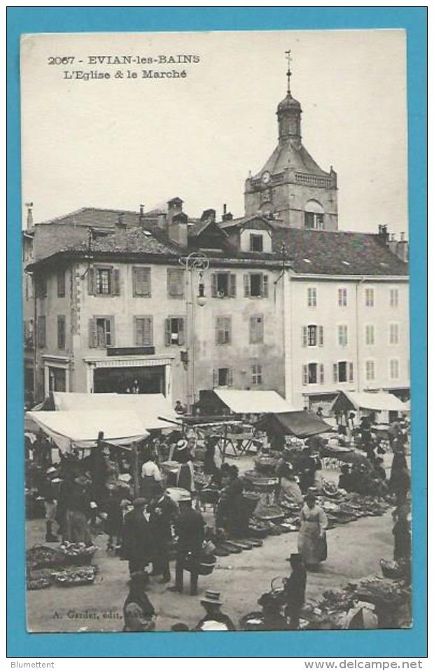 CPA 2067 - Marchands Ambulants Le Marché Et L'Eglise EVIAN-LES-BAINS 74 - Evian-les-Bains