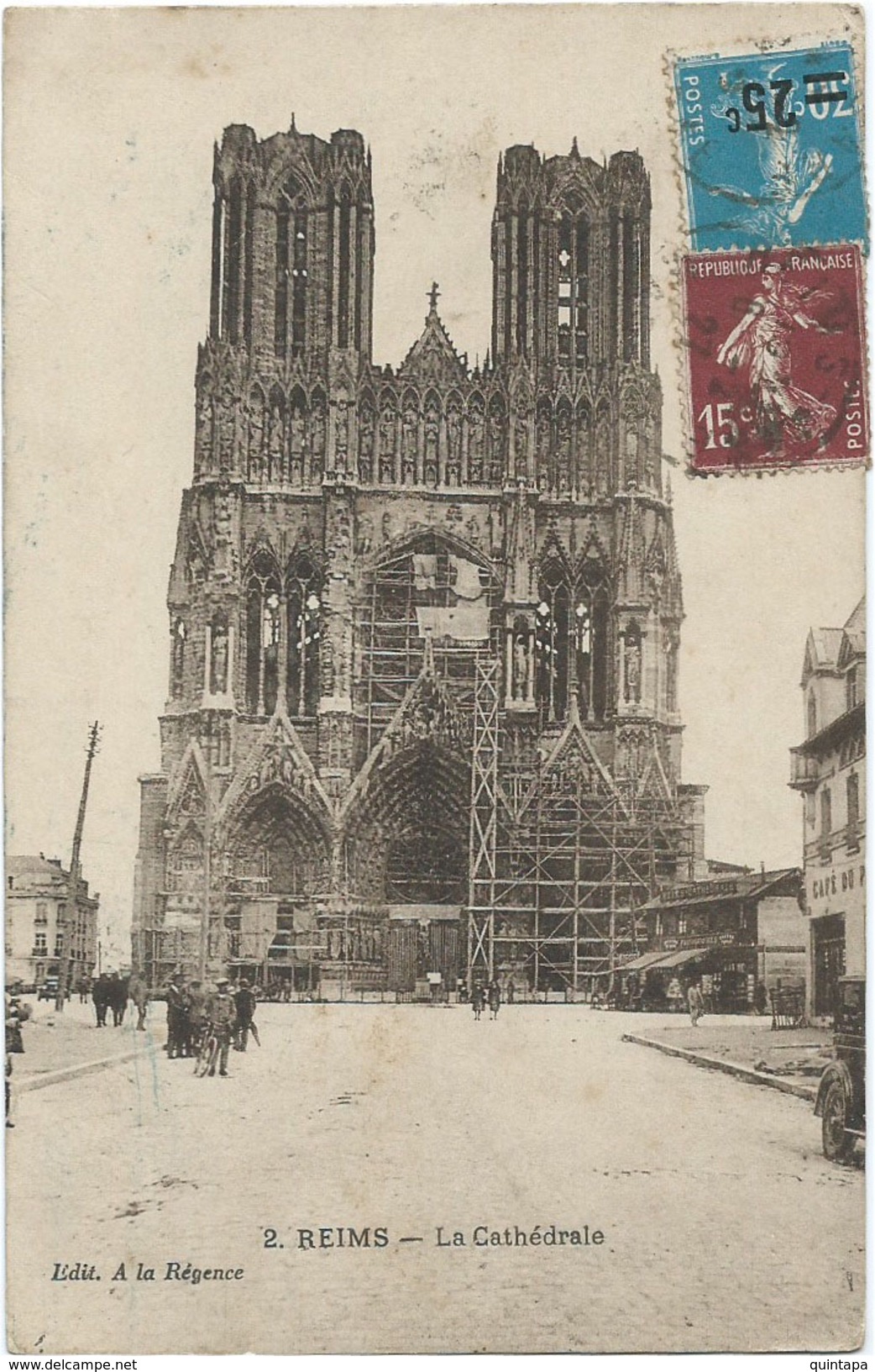 51 Reims - La Cathédrale Animée Avec échafaudage Edit A La Régence N°2 - Reims