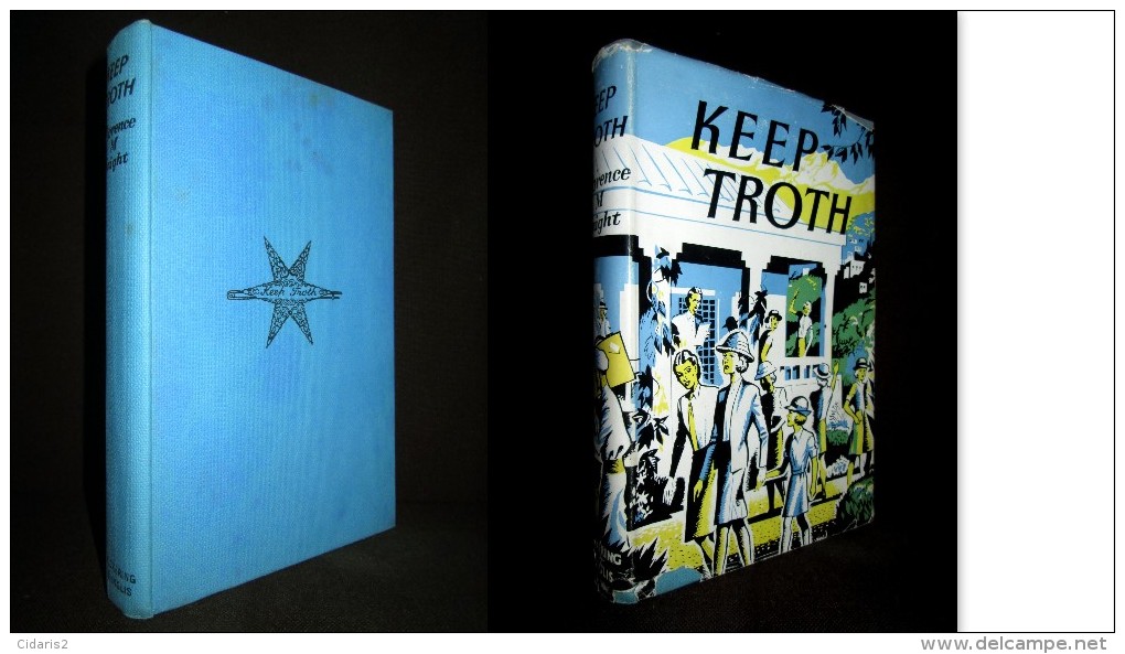 «KEEP TROTH» Florence M. KNIGHT 1st Edition PICKERING & INGLIS 1951 + Jacket ! - Other & Unclassified