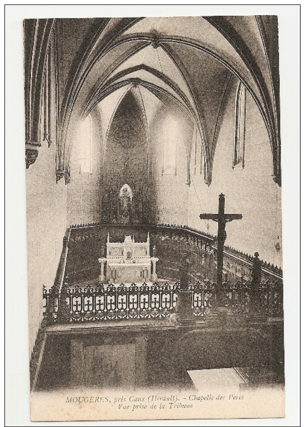 34 Mougères, Près Caux, Lot De 2 Cartes : Chapelle Des Pères /entrée De L'église Des Fidèles  (A6p9) - Autres & Non Classés