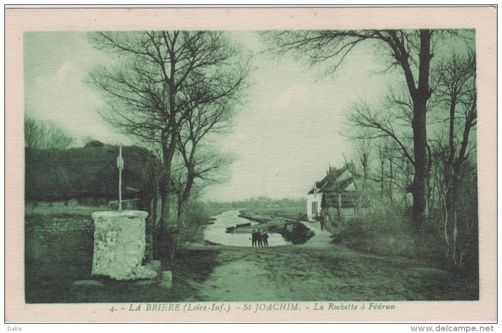 La Brière. St-Joachim. La Rochette à Fédrun. - Saint-Joachim