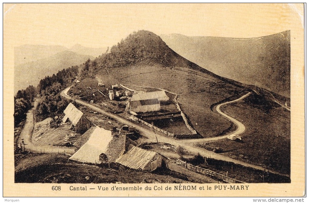 18944. Postal CANTAL. Col De Nerom Et Puy Mary, Panoramique Des Montaignes - Otros & Sin Clasificación