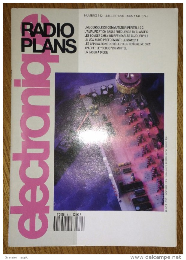 Radio Plans électronique N° 512 07/1990 Laser à Diode - Les Sondes CMS - Apache : Le "debug" Du Minitel .... - Andere Componenten