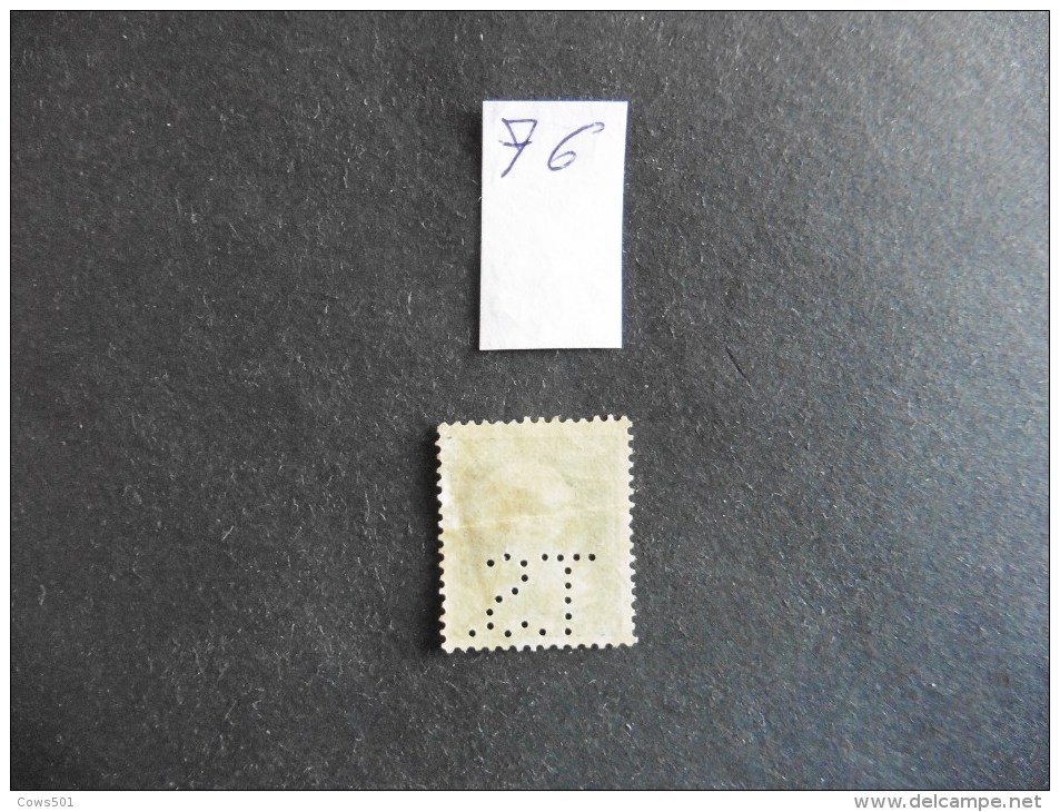 Belgique  :Perfins :timbre N° 76  Perforé  T S  Oblitéré - Ohne Zuordnung