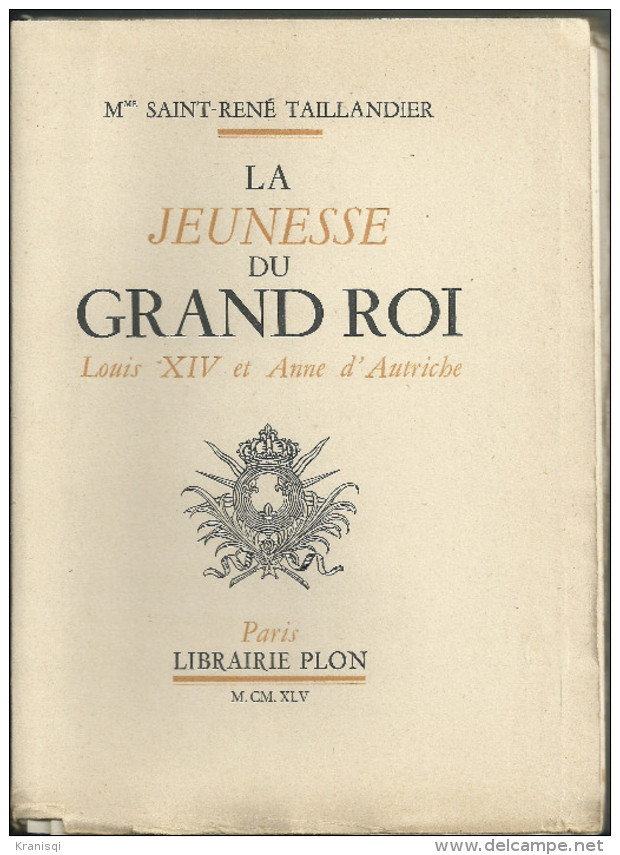 Livre , La Jeunesse Du Grand Roi Louis XIV - Histoire