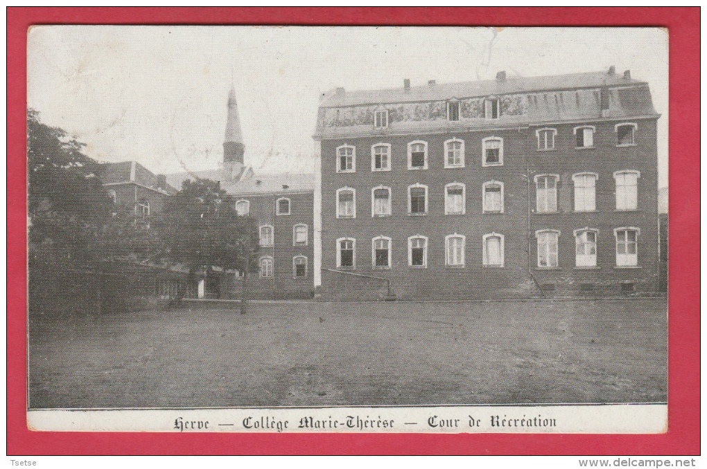 Herve - Collège Marie-Thèrèse - Cour De Récréation - 1911 ( Voir Verso ) - Herve