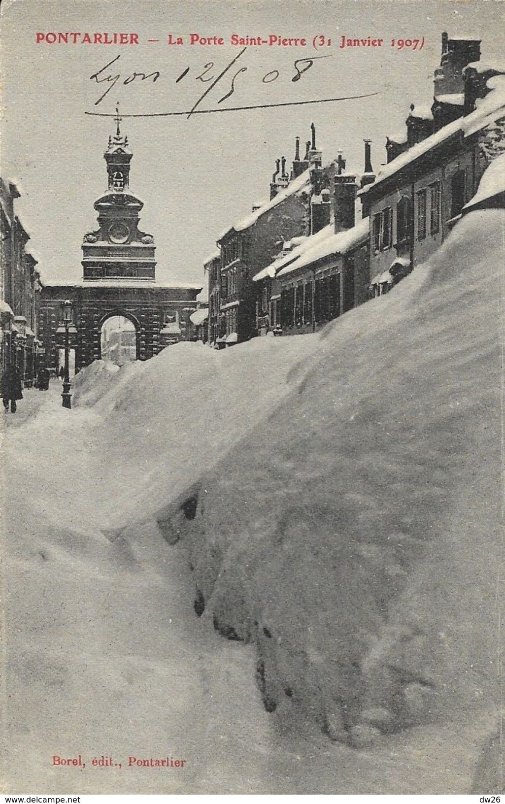 Pontarlier (Doubs) - La Porte Saint-Pierre En Hiver (31 Janvier 1907) - Edition Borel - Pontarlier