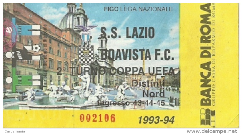 Biglietto Lazio Boavista Coppa UEFA 1993/94 - Altri & Non Classificati