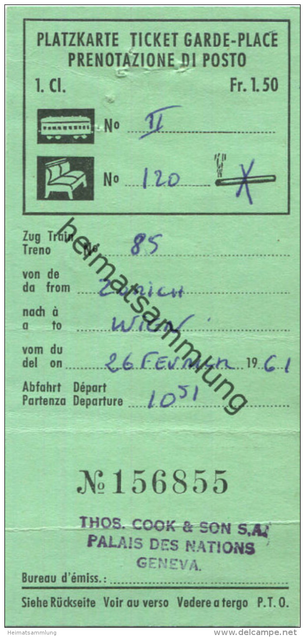 Schweiz - Platzkarte Ticket Garde-Place - 1961 1. Classe - Nichtraucher Fr. 1.50 Zürich Wien - Sonstige & Ohne Zuordnung