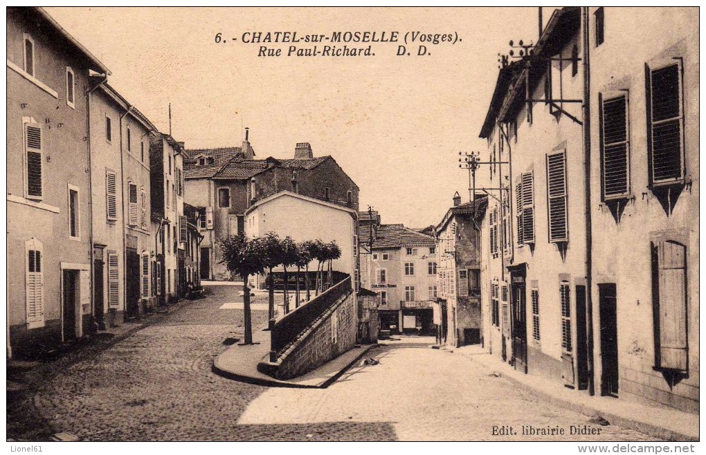 CHATEL-sur-MOSELLE : (88) Rue Paul -Richard - Chatel Sur Moselle