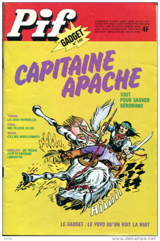 Pif Gadget N°349 - Rahan - Capitaine Apache - Pif Gadget