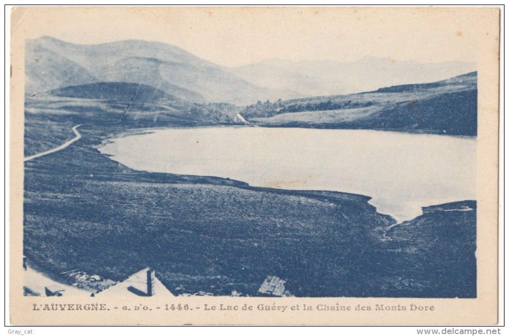 France, Le Lac De Guery Et La Chaine Des Monts Dore, Unused Postcard [18467] - Other & Unclassified
