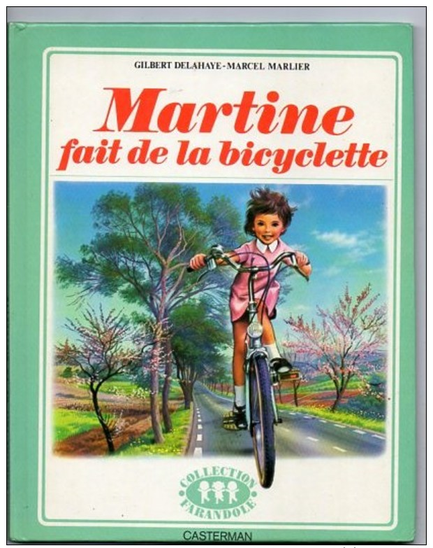BD  MARTINE  Fait De La Bicyclette 1974 - Martine