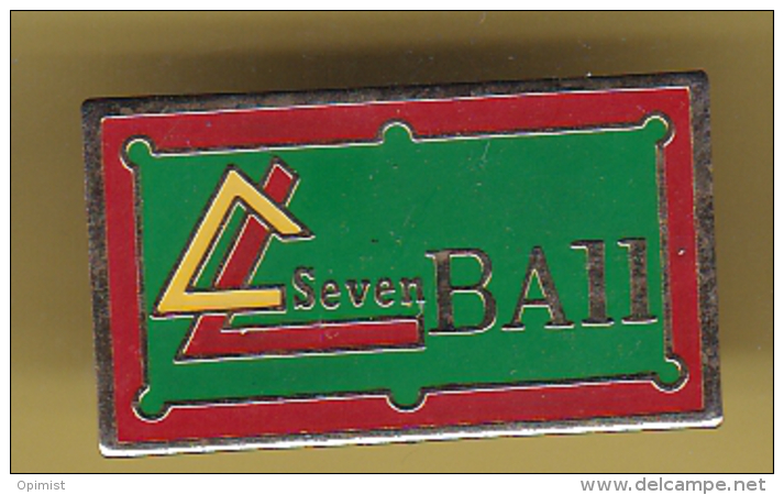 50877-Pin's.Seven Ball Billard . - Billard