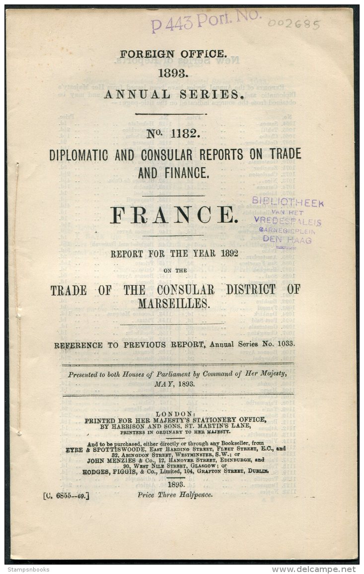 1893 London Foreign Office Diplomatic Report - France: Trade Of The Consular District Of Marseille 1892 - 1850-1899