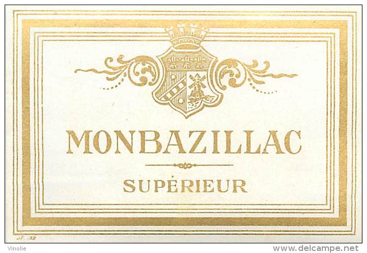 FACT -16 031 : ETIQUETTE MONBAZILLAC SUPERIEUR - Monbazillac