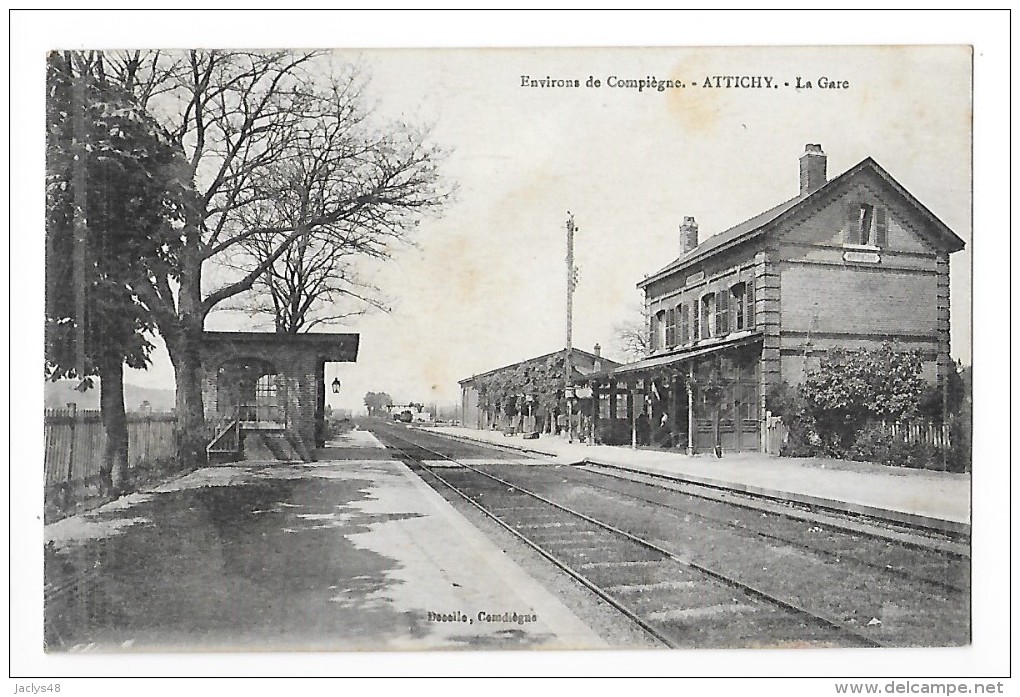 ATTICHY  (cpa 60)  Environs De Compiègne - ATTICHY - La Gare -   - L 1 - Attichy