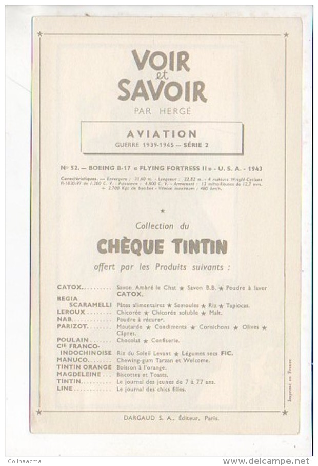 Chromo Tintin, Voir Et Savoir Hergé / Aviation Guerre 1939-1945 N°52 Boeing B 17 "Flying Fortress 2 " 1943 USA - Chromos