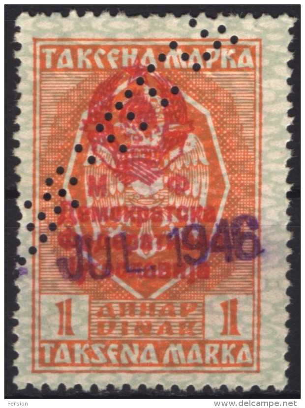 1945 1946 Yugoslavia - Revenue, Tax Stamps - 1 Din - Overprint - Service