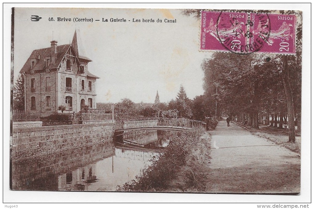 BRIVE - N° 46 - LA GUIERIE - LES BORDS DU CANAL  AVEC PERSONNAGES- BEAU CACHET - CPA VOYAGEE - Brive La Gaillarde