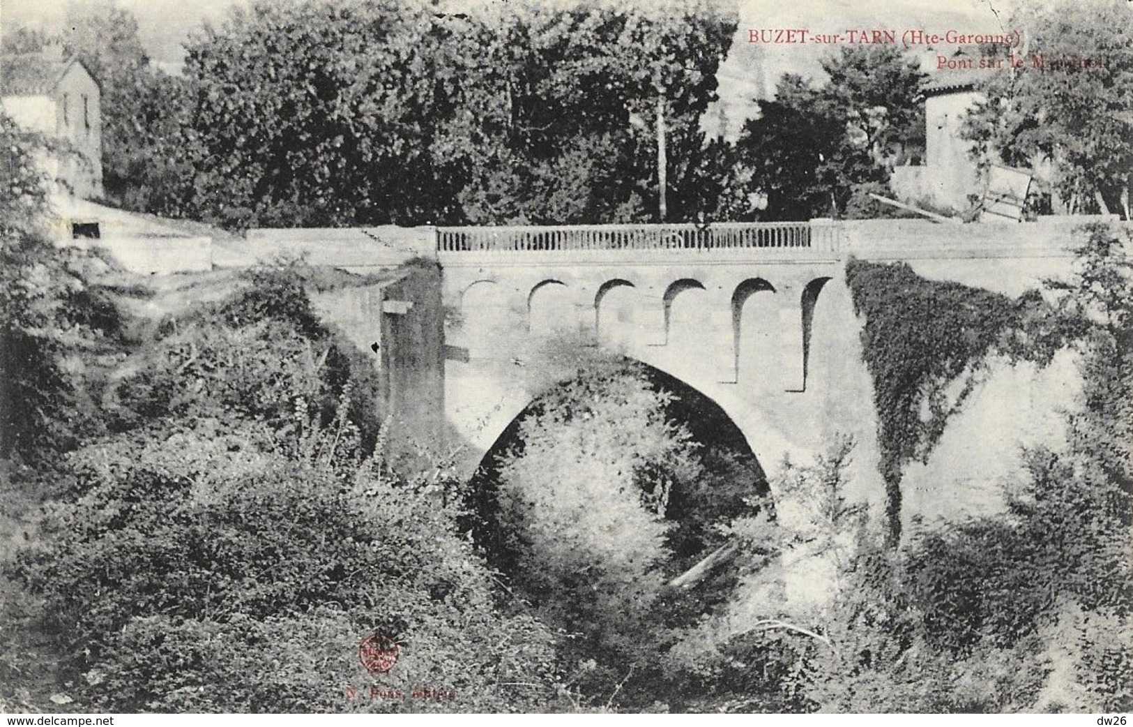 Buzet-sur-Tarn (Haute-Garonne) - Pont Sur Le Marignol - Altri & Non Classificati