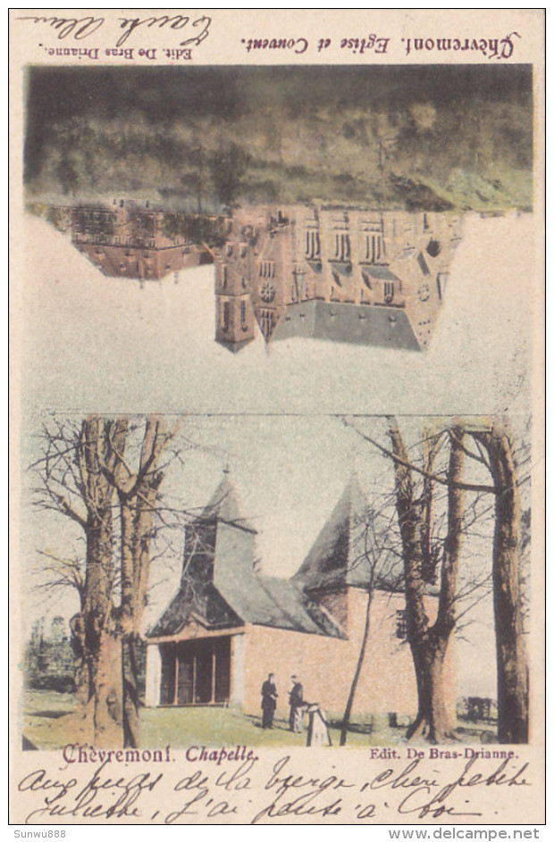 Chèvremont - Eglise Et Couvent & Chapelle (colorisée, Tête-bêche, Edit. De Bras-Drianne, 1904) - Chaudfontaine