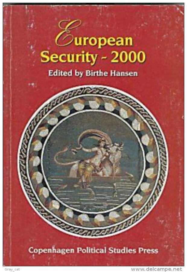 European Security 2000 - Edited By Birthe Hansen (ISBN 9788787749626) - Politics/ Political Science