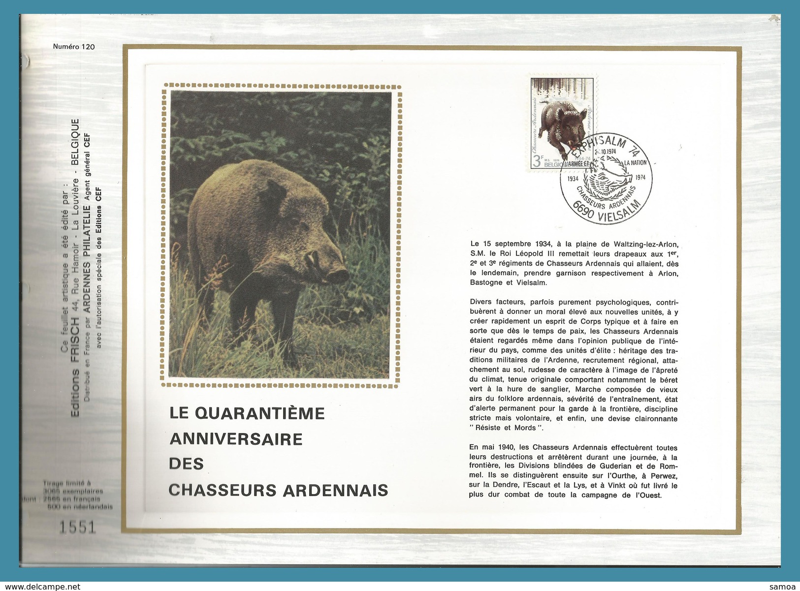 Belgique 1974 1733 FDC Soie Armée 40e Anniversaire Chasseurs Ardennais Sanglier Oblitération Vieilsalm - 1971-1980