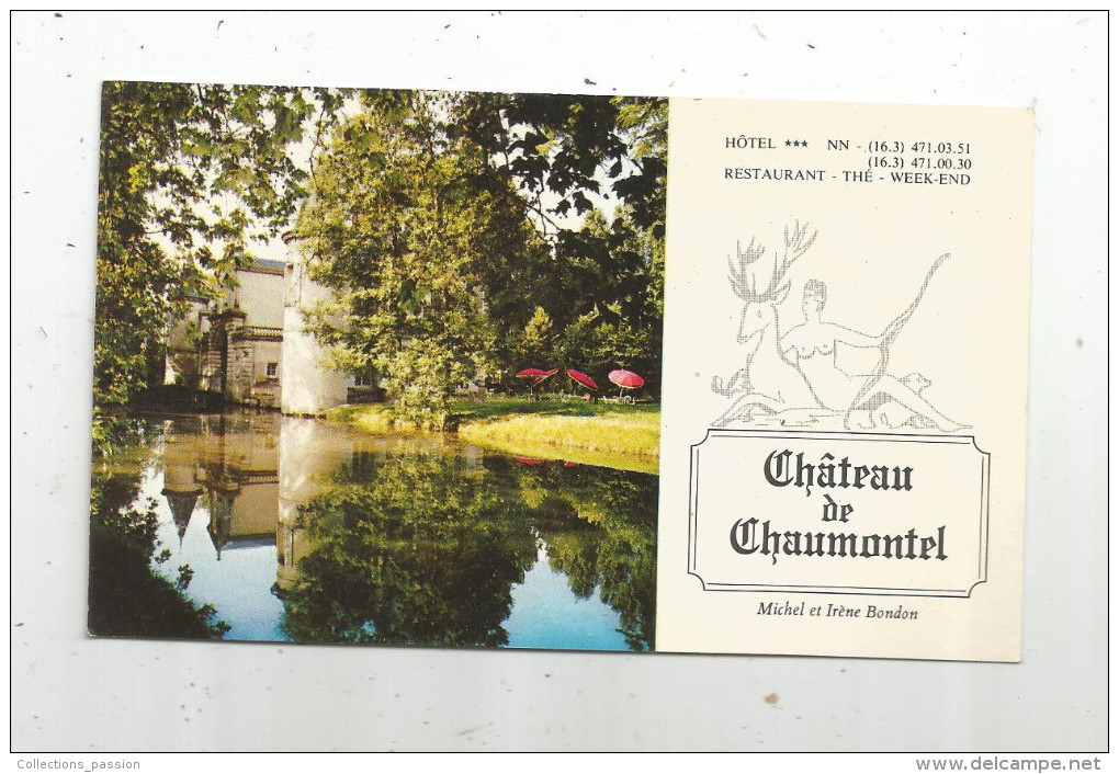 CARTE DE VISITE , Hôtel , Restaurant , Château De CHAUMONTEL , 95 , 2 Scans , Plan , M Et I Bondon - Cartoncini Da Visita