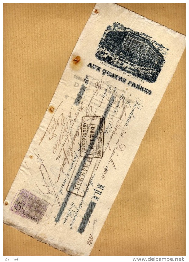 Mandat Ou Lettre De Change - Grand Magasin De Nouveautés - Aux Quatre Frères  Bordeaux - Timbre Fiscal 5 C. - 1800 – 1899