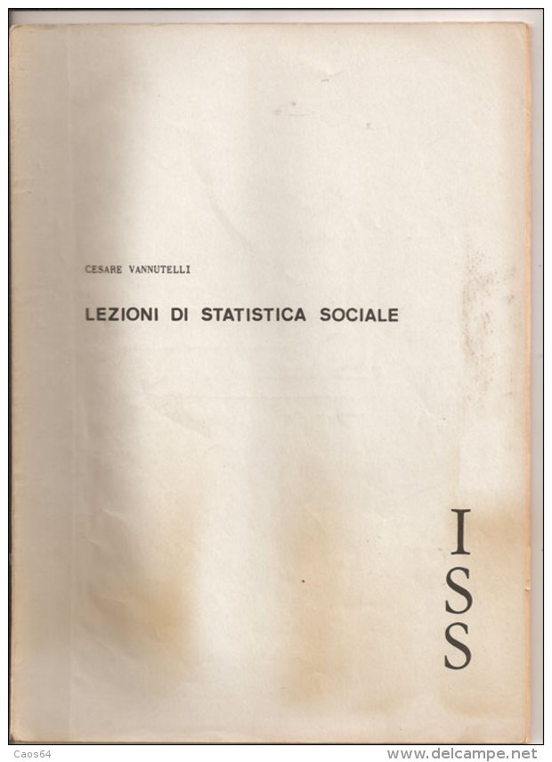 Lezioni Di Statistica Sociale Cesare Vannutelli - Rechten En Economie