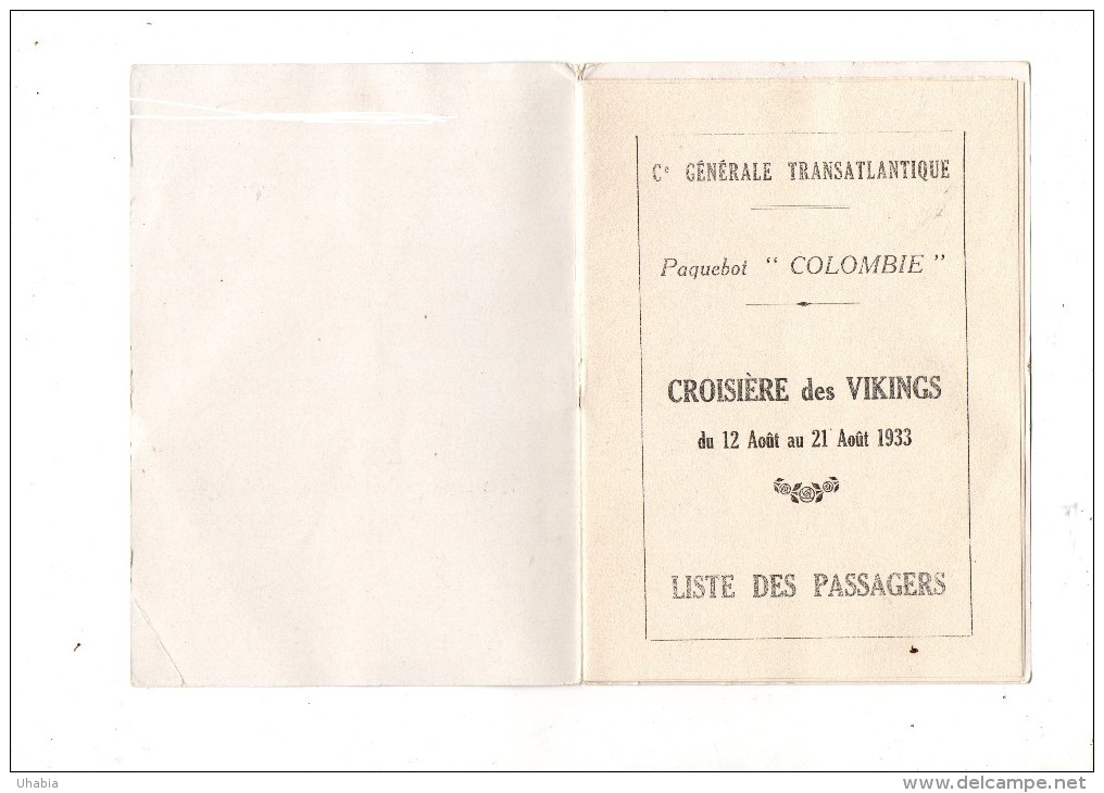 Paquebot "Colombie".Croisiere Des Vikings. 1933.Liste Des Passagers.Menus.Courrier.Excursions Etc.... - Steamers