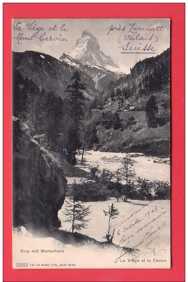 Wallis, Die VISP Mit MATTERHORN / Valais, La VIEGE Et LE CERVIN // Circulée En 1903 - Viège