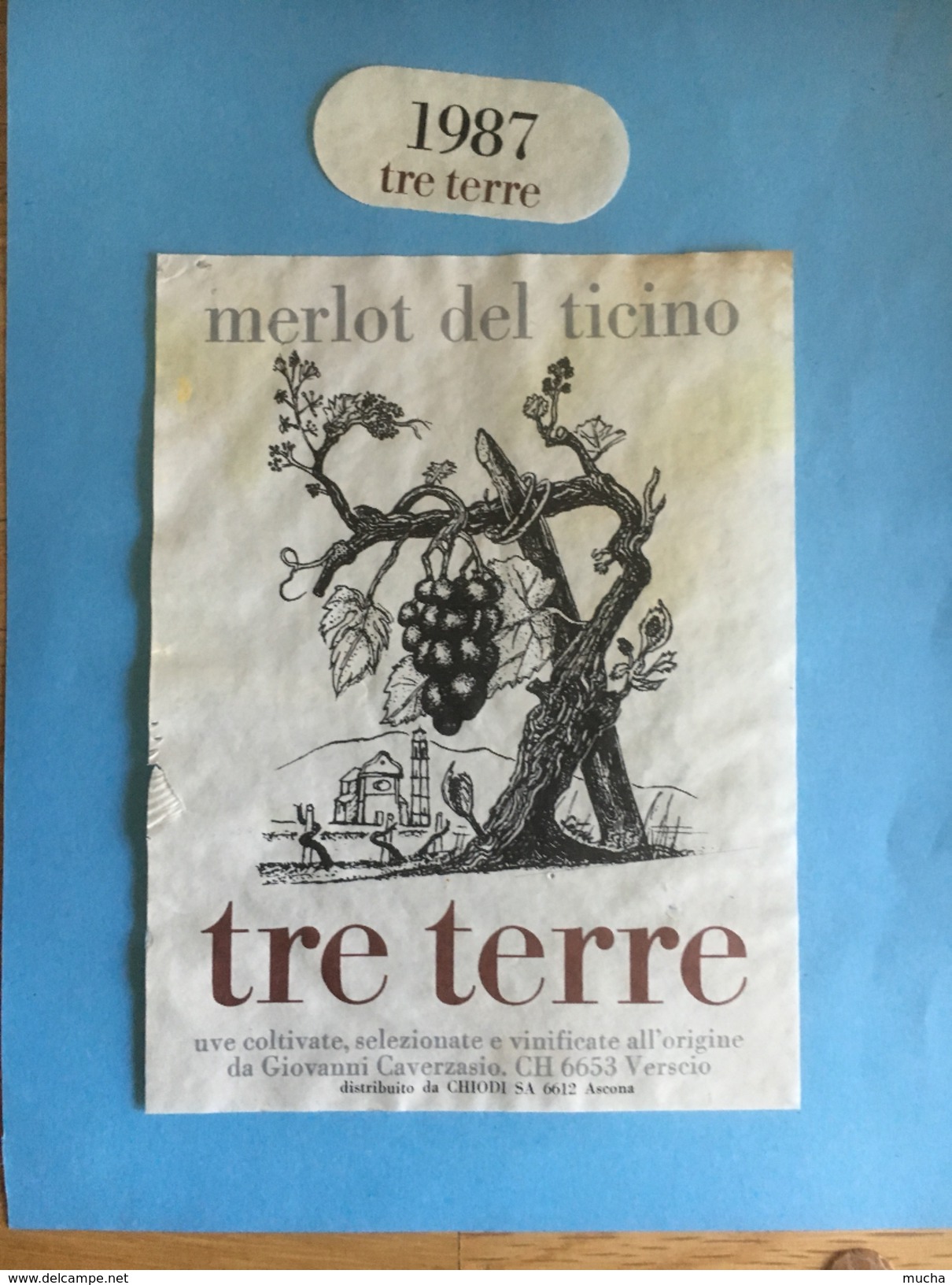 1460- Suisse Tessin  Merlot Del Ticino Tre Terre 1987 - Autres & Non Classés