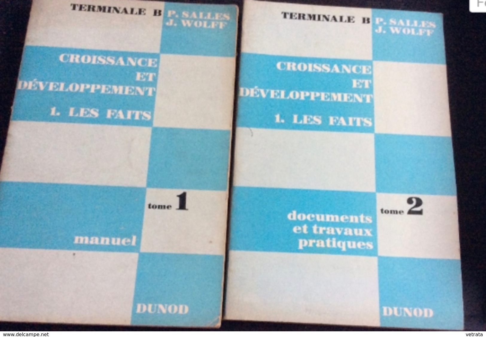 Croissance Et Developpement -: 1 /les Faits -  2/ Documents Et Travaux Pratiques - Classes De Terminale B Par Salles P & - 18 Ans Et Plus