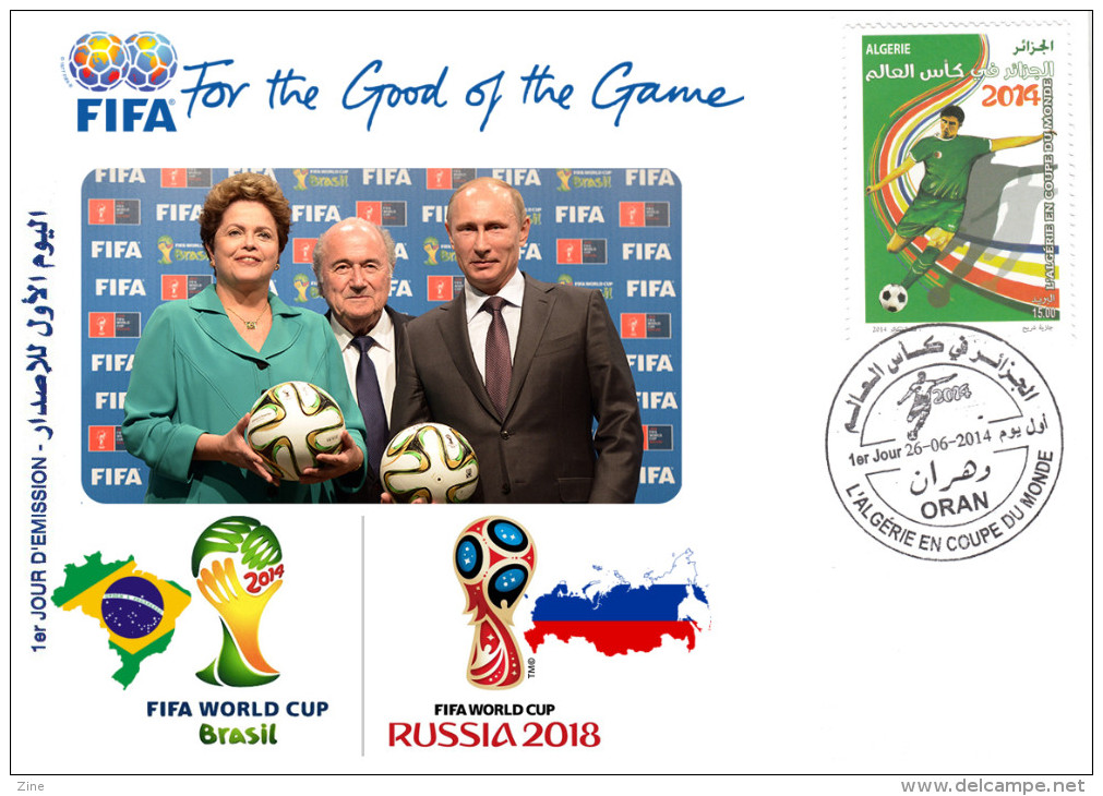 Algeria 1689/90 FDC FIFA Fifa World Cup Football Brazil 2014 To Russia 2018 Soccer Poutine Dilma - 2018 – Russie