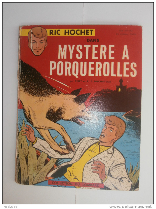 RIC HOCHET / Mystere A Porquerolles - Ric Hochet
