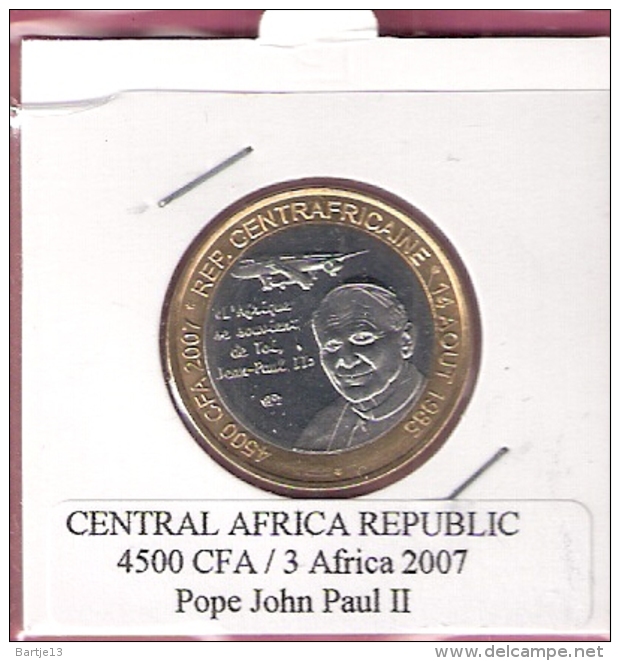 CENTRAL AFRICA REP.  4500 CFA 2007 POPE JOHN PAUL II BIMETAL UNC NOT IN KM - Repubblica Centroafricana