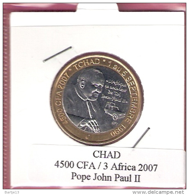 CHAD 4500 CFA 2007 POPE JOHN PAUL II BIMETAL UNC NOT IN KM - Tchad
