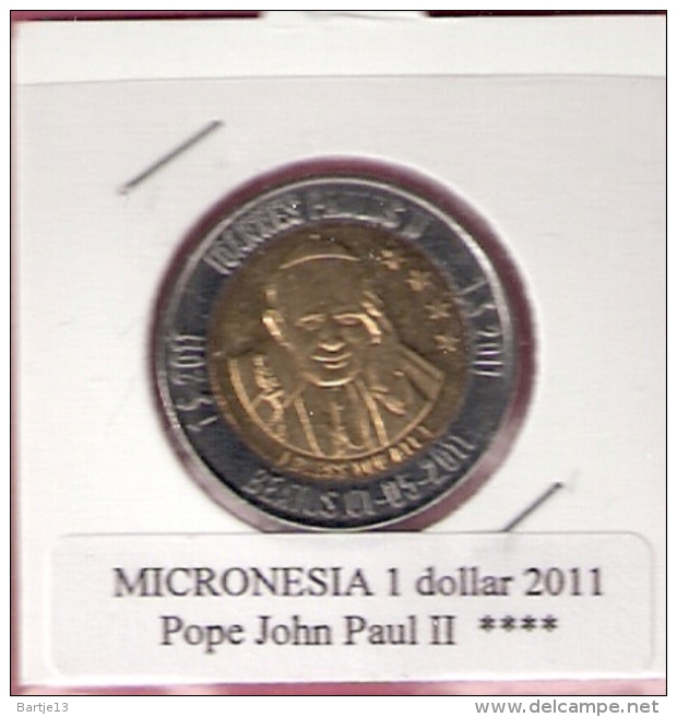 MICRONESIE 1 DOLLAR 2011 POPE JOHN PAUL II BIMETAL UNC NOT IN KM - Micronesië